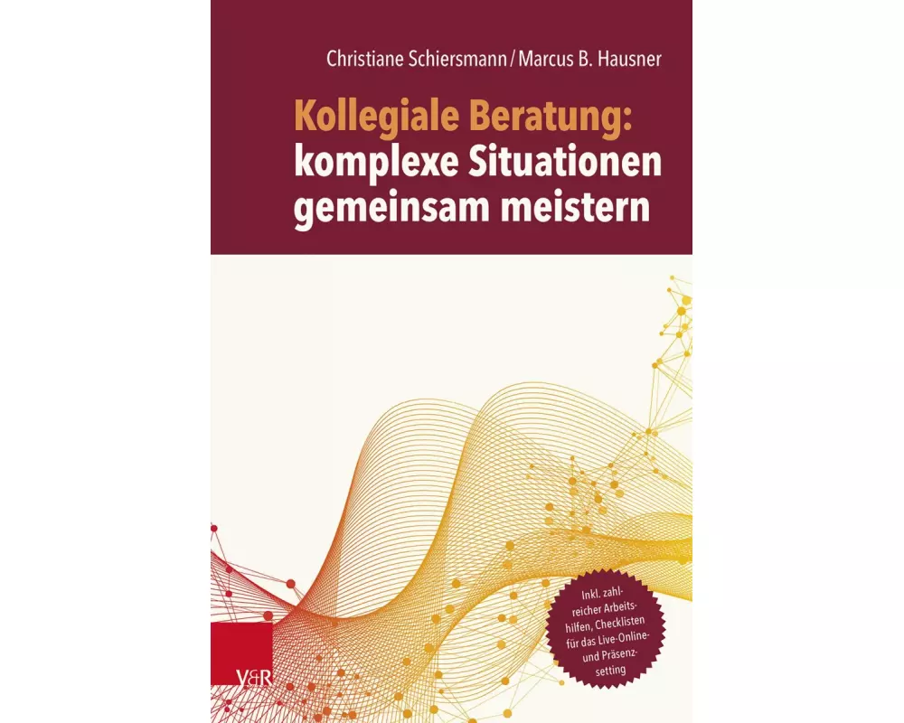 Kollegiale Beratung: komplexe Situationen gemeinsam meistern