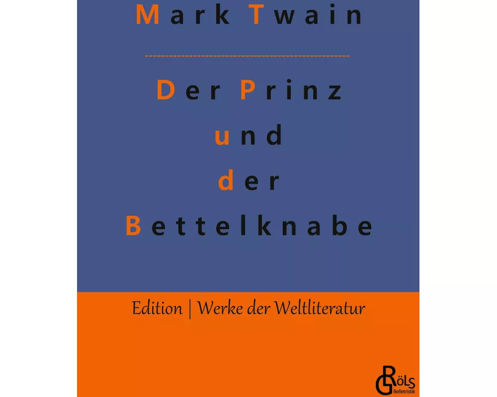 Der Prinz und der Bettelknabe