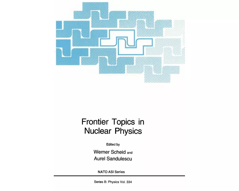 Frontier Topics in Nuclear Physics