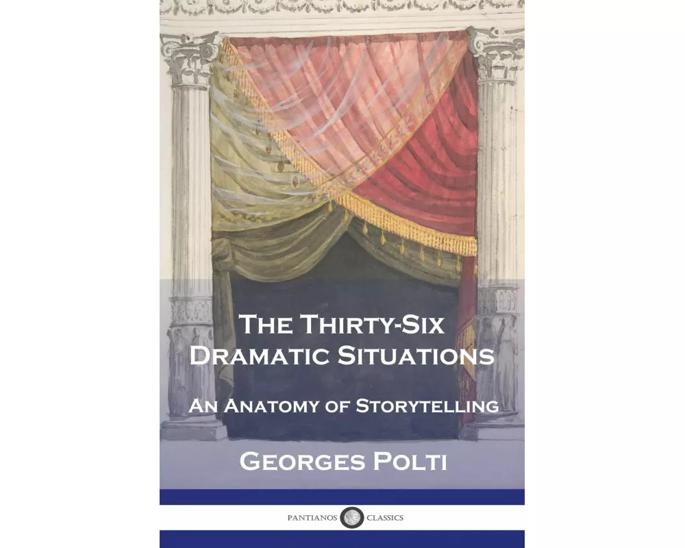The Thirty-Six Dramatic Situations