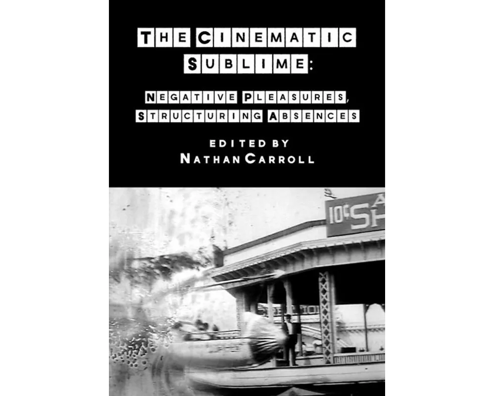 The Cinematic Sublime