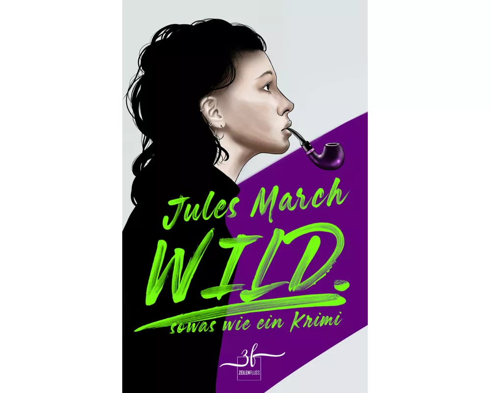 WILD. - Sowas wie ein Krimi