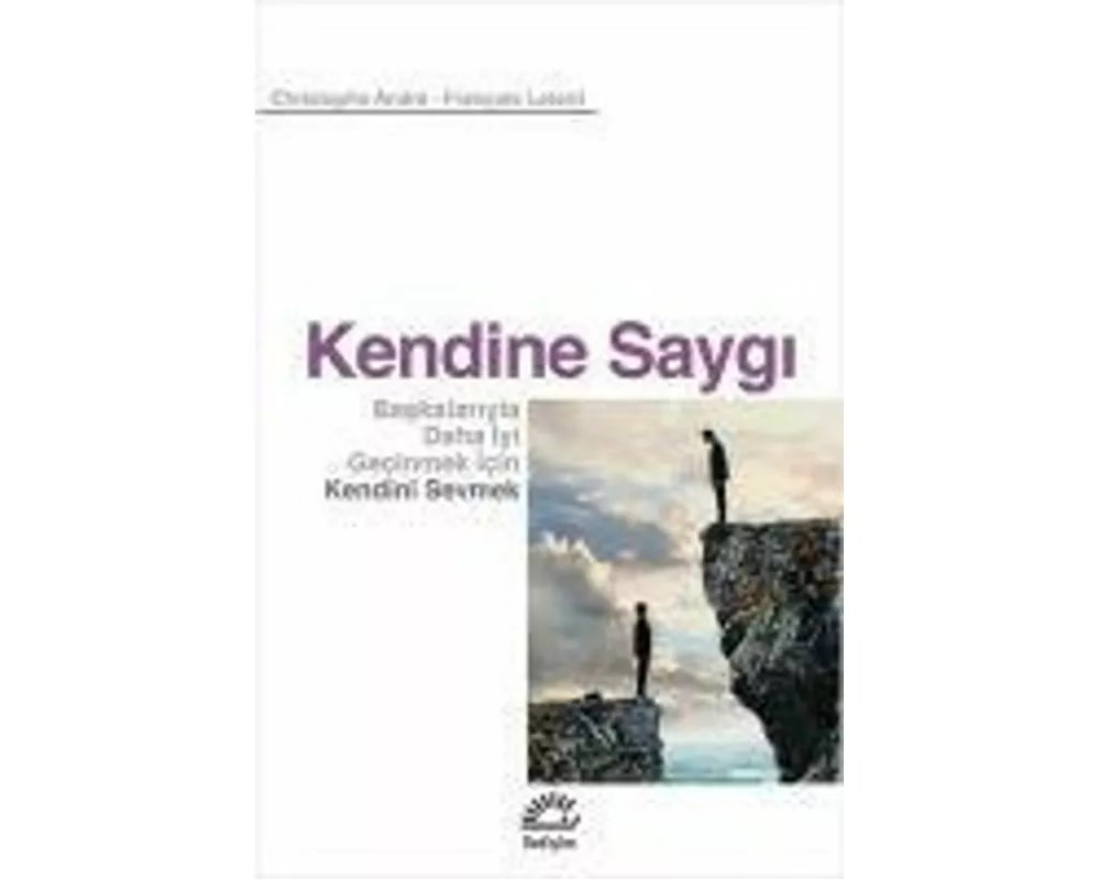 Kendine Saygi