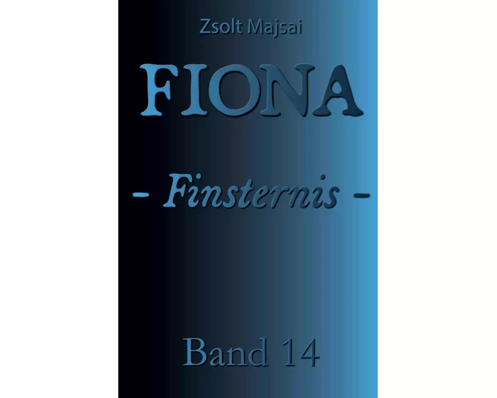 Fiona - Finsternis
