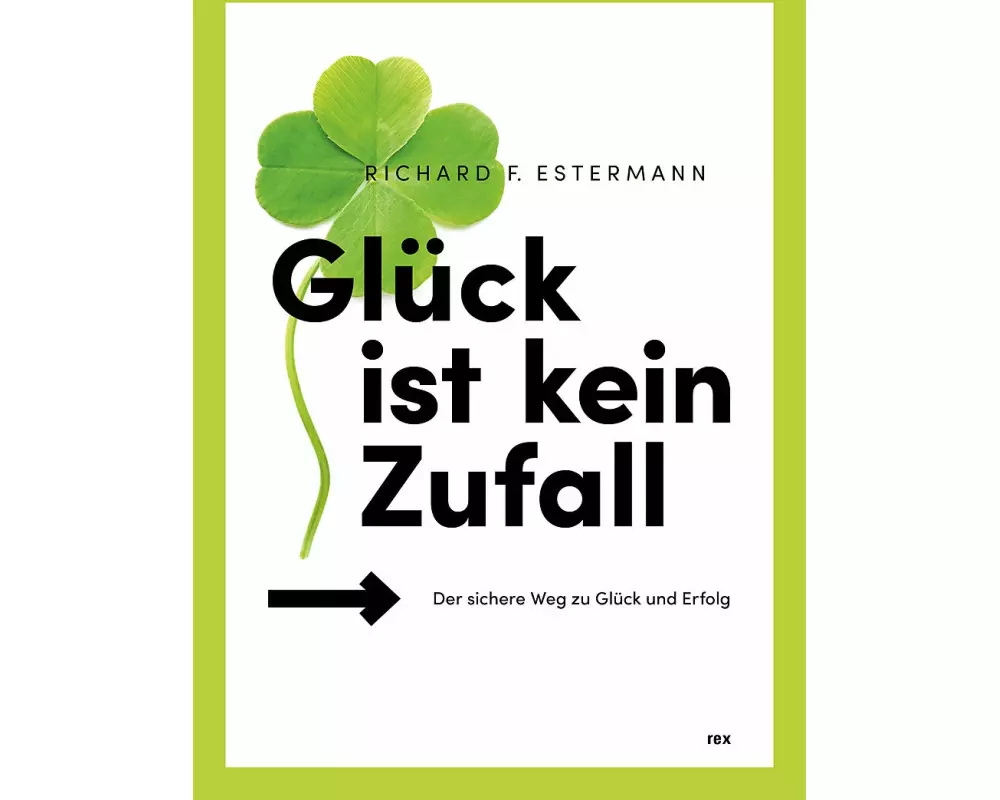 Glück ist kein Zufall