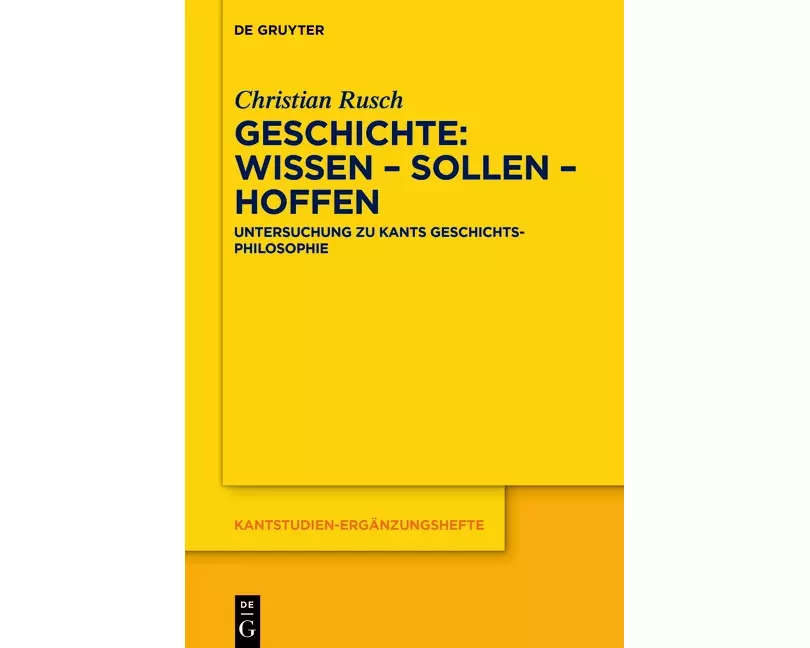 Geschichte: Wissen - Sollen - Hoffen