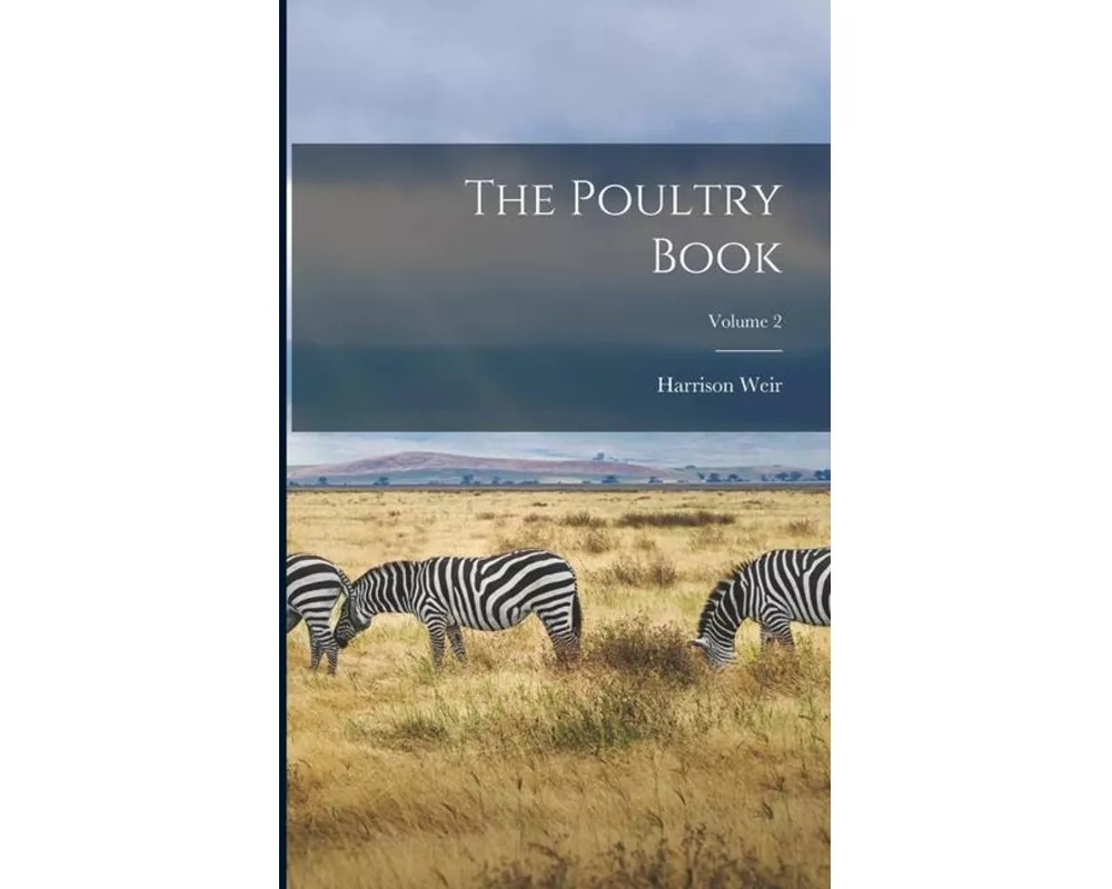 The Poultry Book; Volume 2