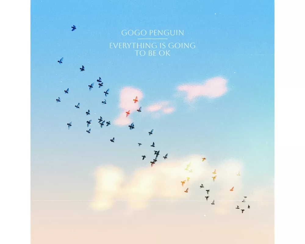 Everything Is Going to Be OK