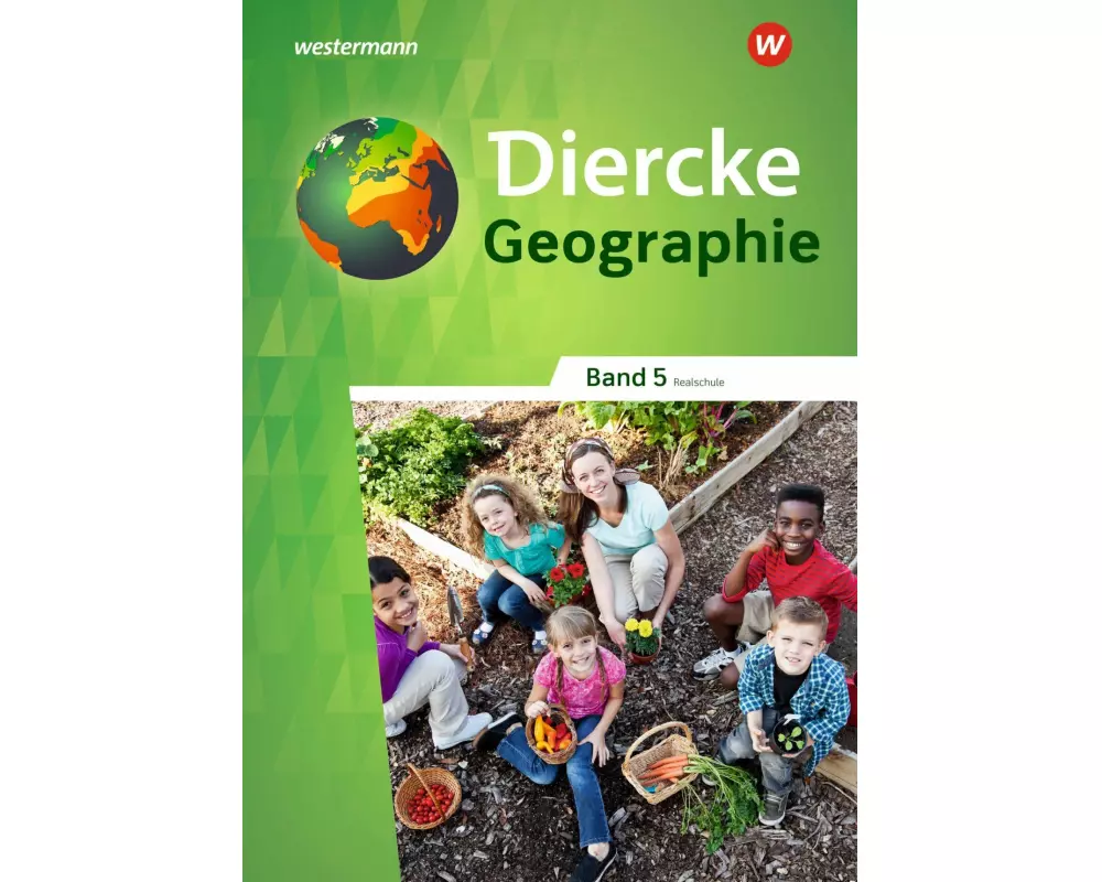 Diercke Geographie 5. Schulbuch. Für Realschulen in Baden-Württemberg
