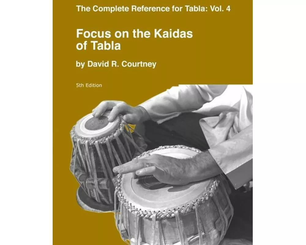 Focus on the Kaidas of Tabla