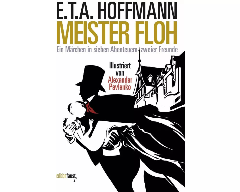 Meister Floh. Ein Märchen in sieben Abenteuern zweier Freunde