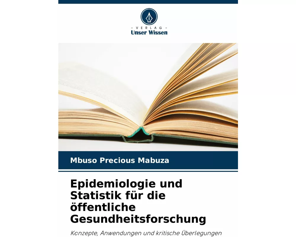 Epidemiologie und Statistik für die öffentliche Gesundheitsforschung