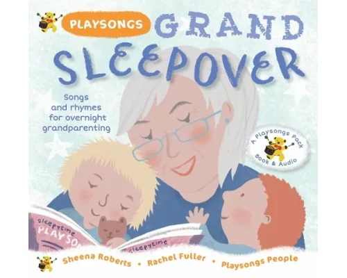 Playsongs Grand Sleepover
