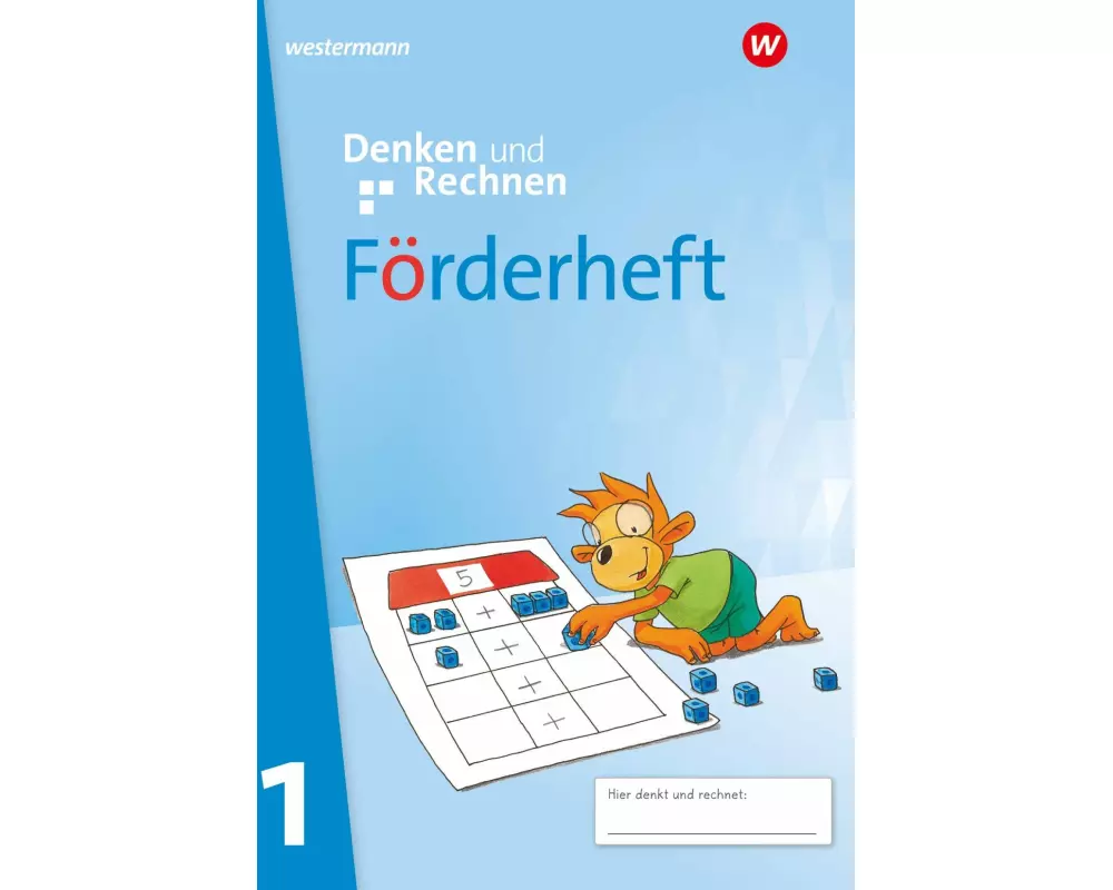 Denken und Rechnen 1. Förderheft. Allgemeine Ausgabe