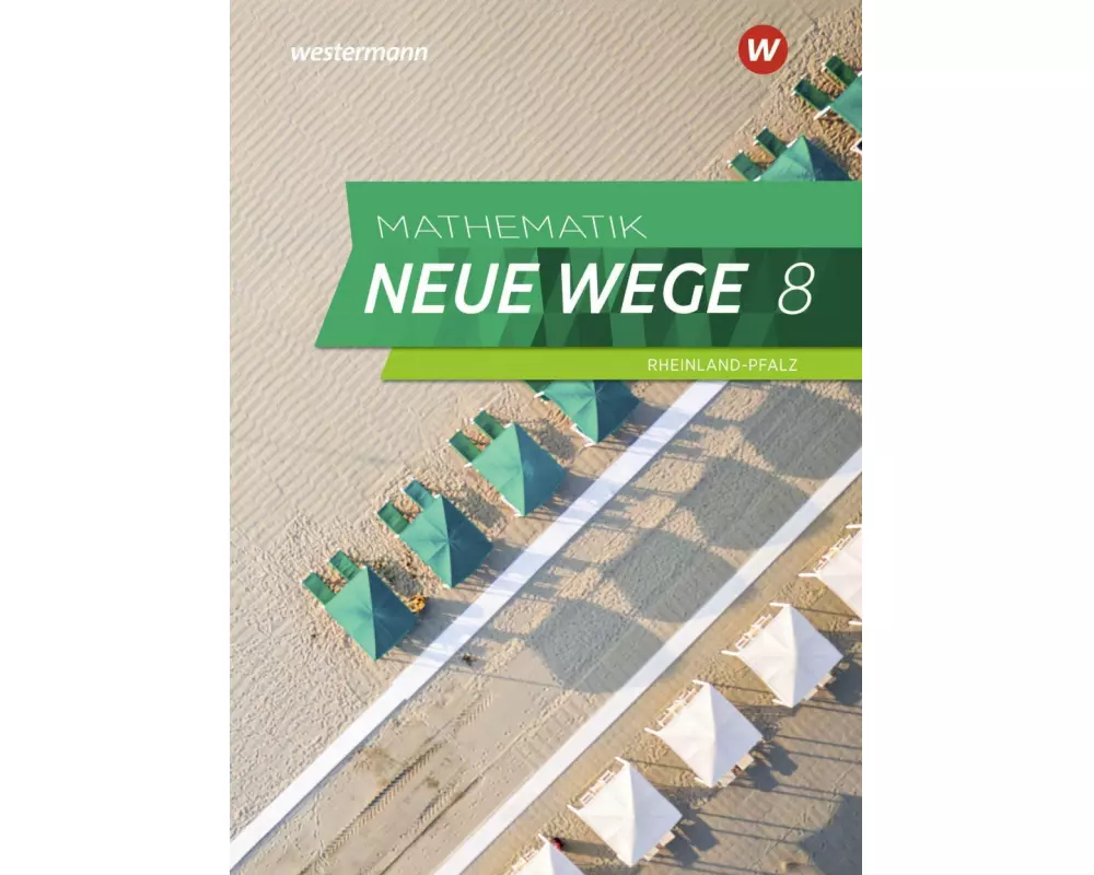 Mathematik Neue Wege SI 8. Schulbuch. Für Rheinland-Pfalz