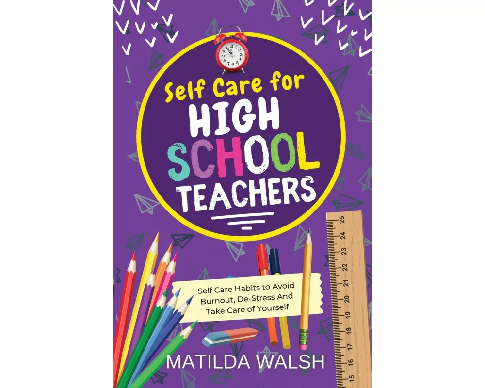 Self Care for High School Teachers