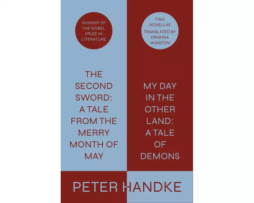 The Second Sword: A Tale from the Merry Month of May, and My Day in the Other Land: A Tale of Demons