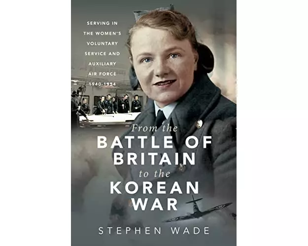 From the Battle of Britain to the Korean War