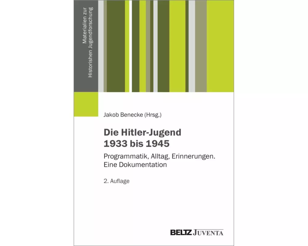 Die Hitler-Jugend 1933 bis 1945