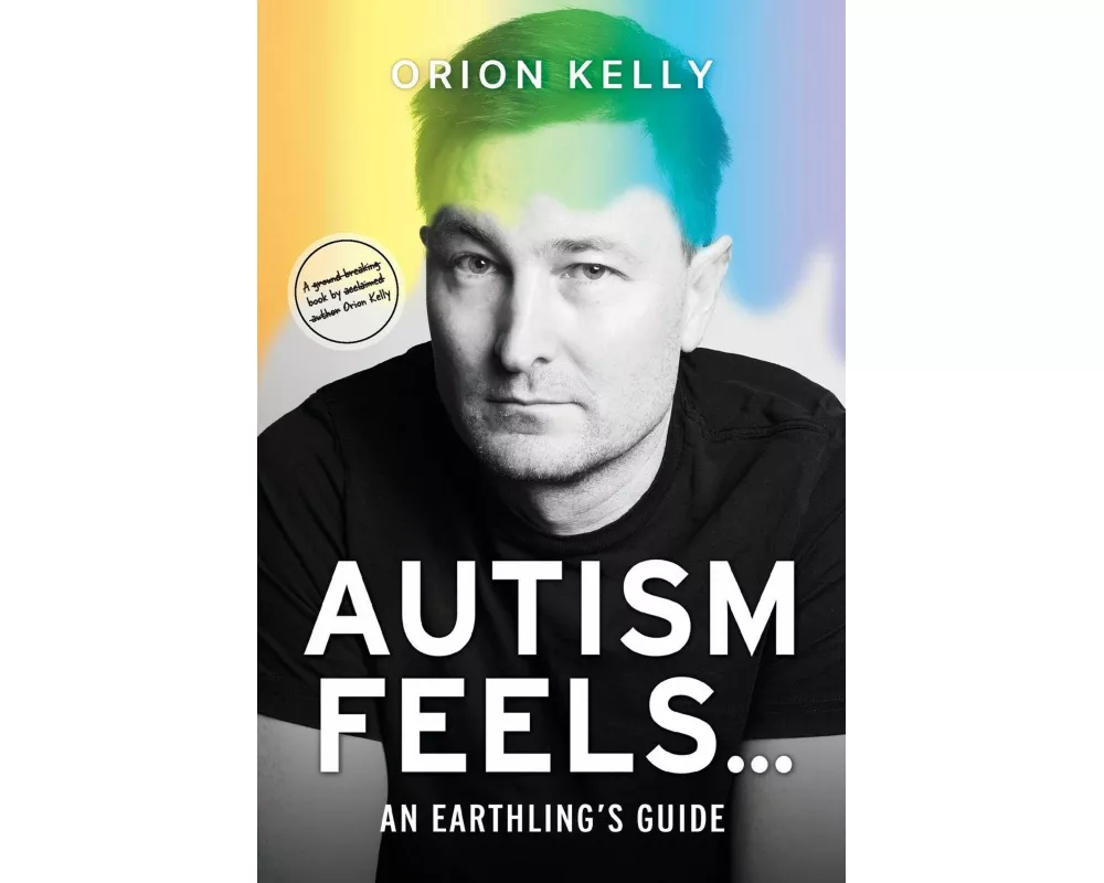Autism Feels ...