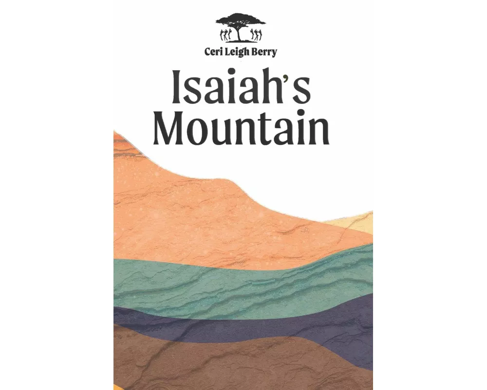 Isaiah's Mountain