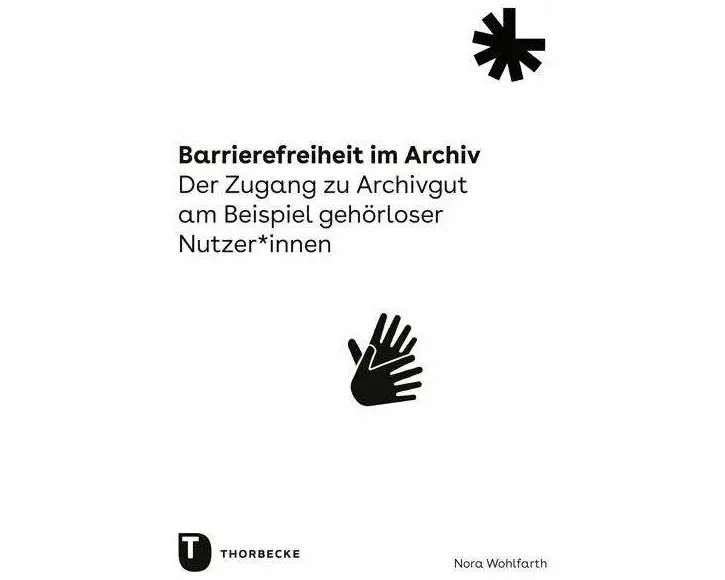 Barrierefreiheit im Archiv
