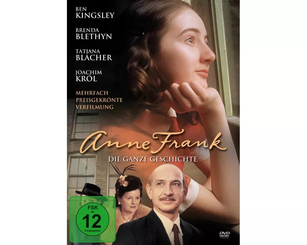 Anne Frank - Die ganze Geschichte