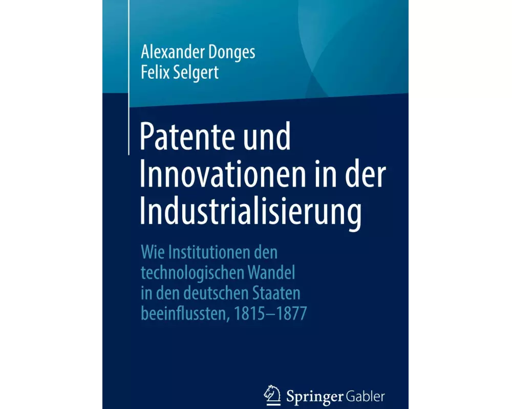 Patente und Innovationen in der Industrialisierung