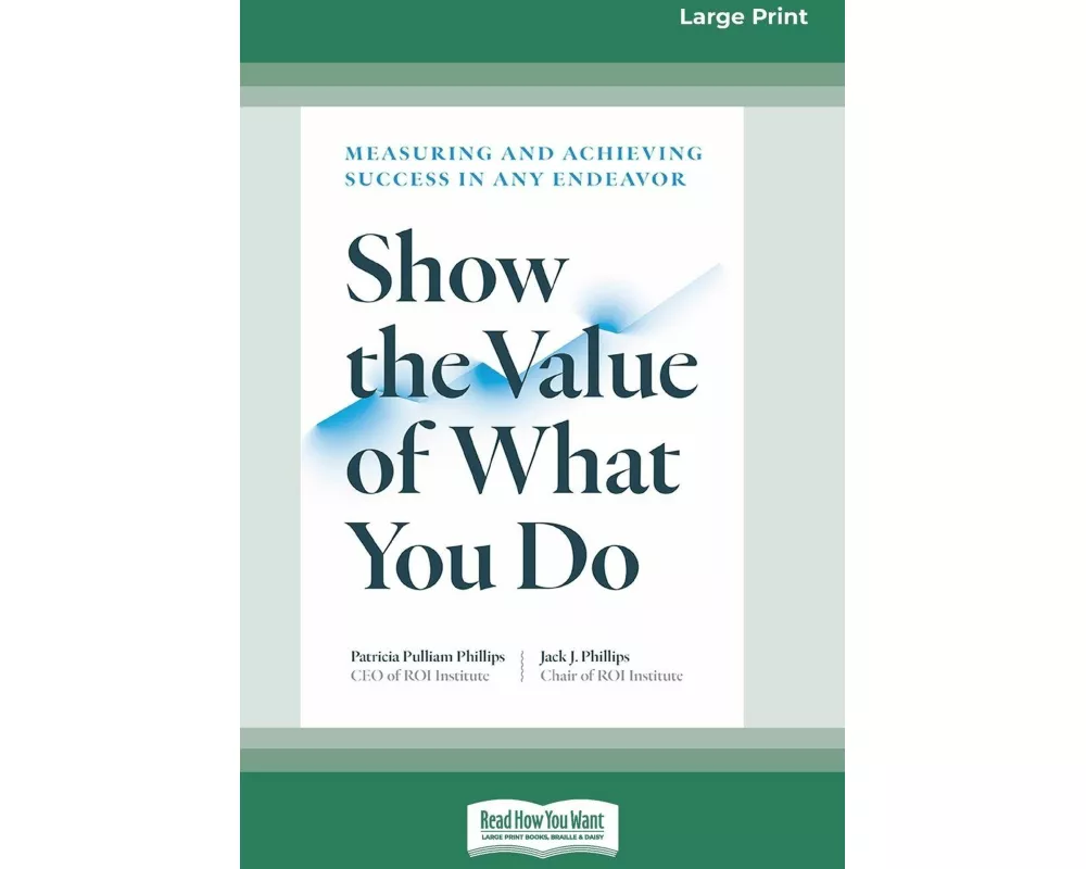 Show the Value of What You Do