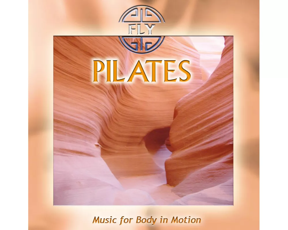 Pilates - Music for Body in Motion (Remastered)
