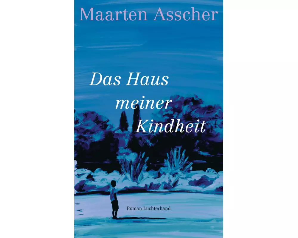 Das Haus meiner Kindheit