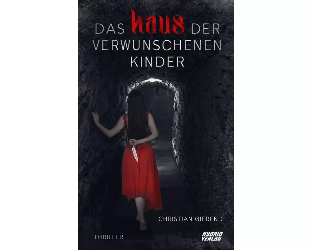 Das Haus der verwunschenen Kinder