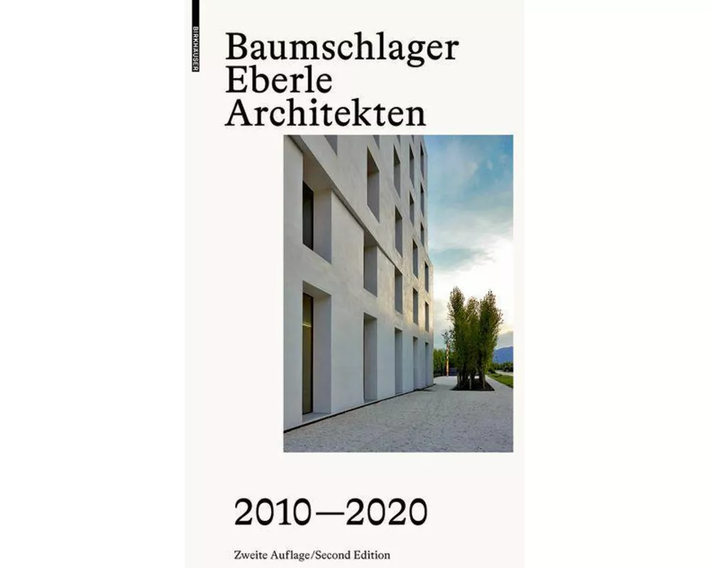 Baumschlager Eberle Architekten 2010-2020