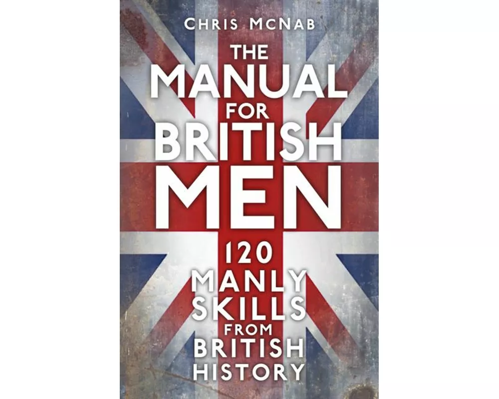The Manual for British Men