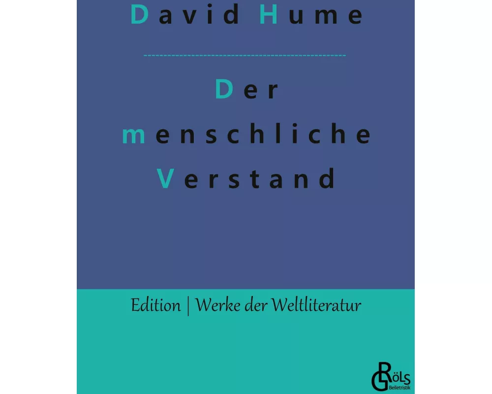 Eine Untersuchung in Betreff des menschlichen Verstandes