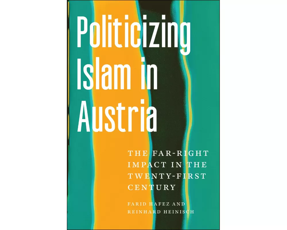 Politicizing Islam in Austria