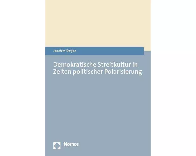Demokratische Streitkultur in Zeiten politischer Polarisierung