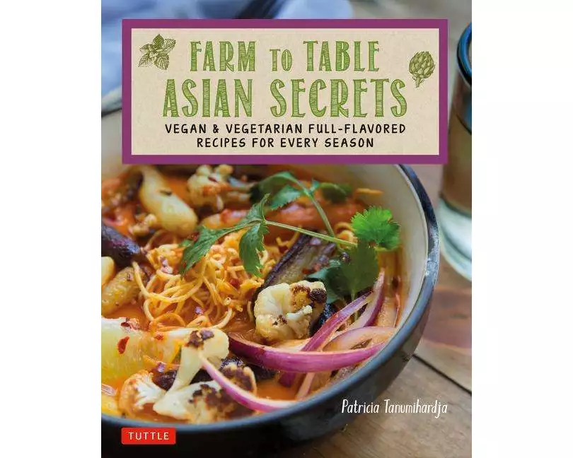 Farm to Table Asian Secrets