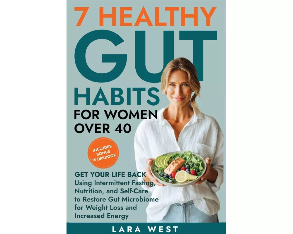 7 Healthy Gut Habits For Women Over 40