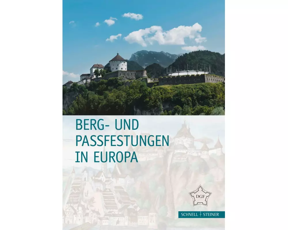 Berg- und Passfestungen in Europa
