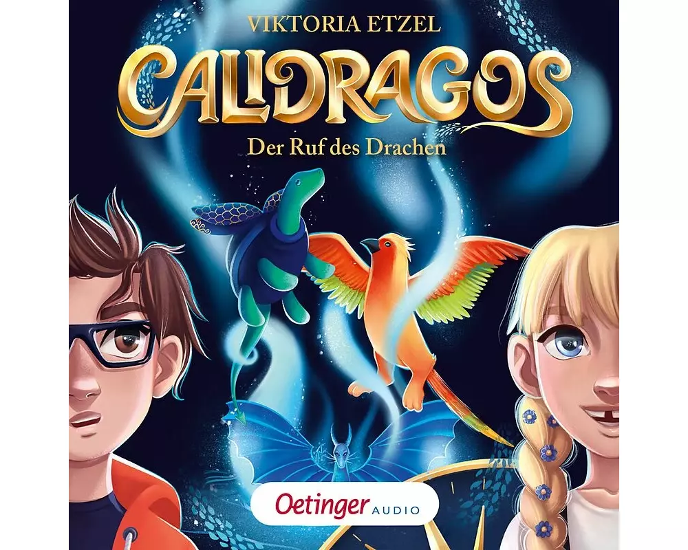 Calidragos 1. Der Ruf des Drachen