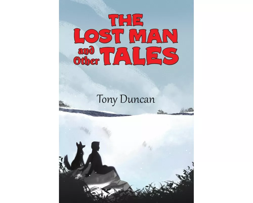 The Lost Man and Other Tales