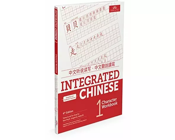 Integrated Chinese Level 1 - Character Workbook (Simplified & traditional characters)