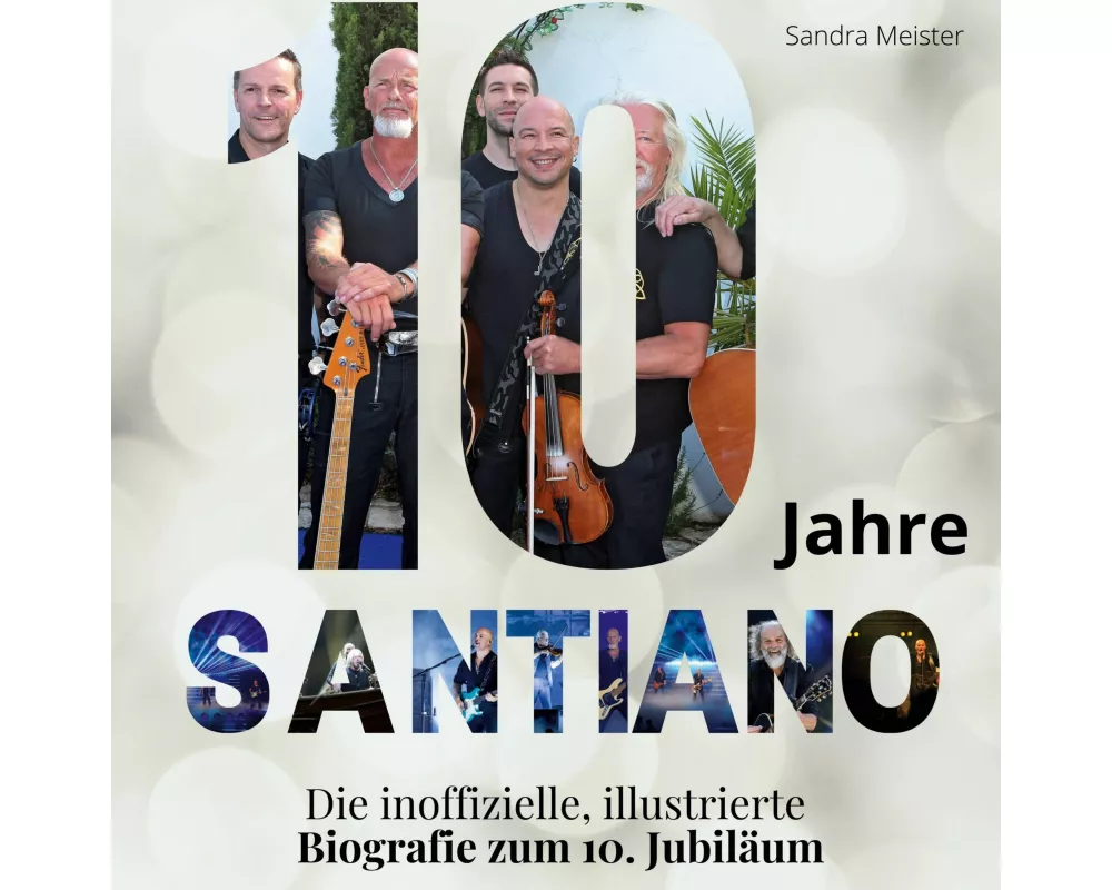 10 Jahre Santiano