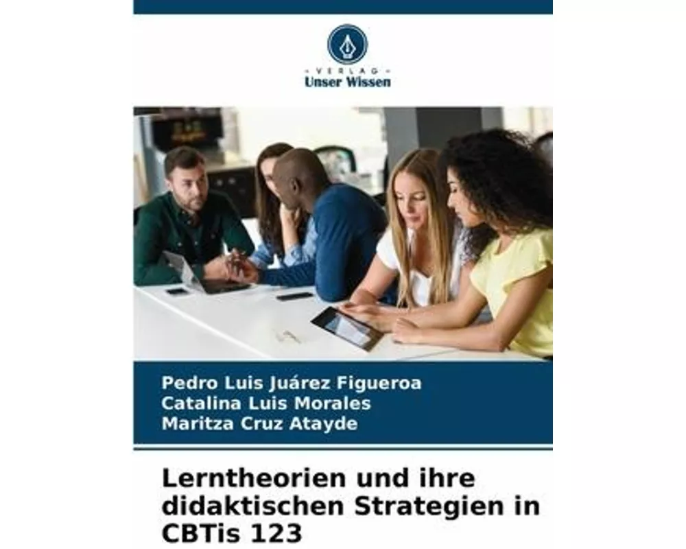 Lerntheorien und ihre didaktischen Strategien in CBTis 123