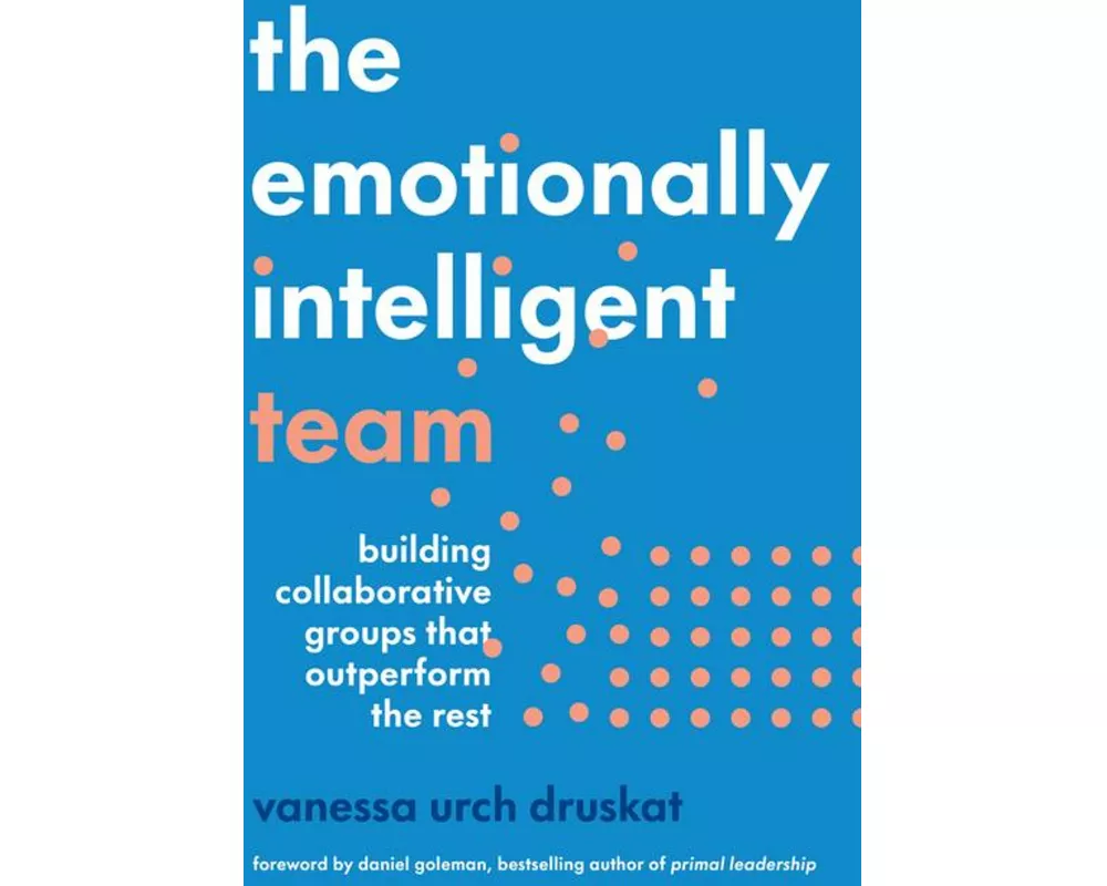 The Emotionally Intelligent Team