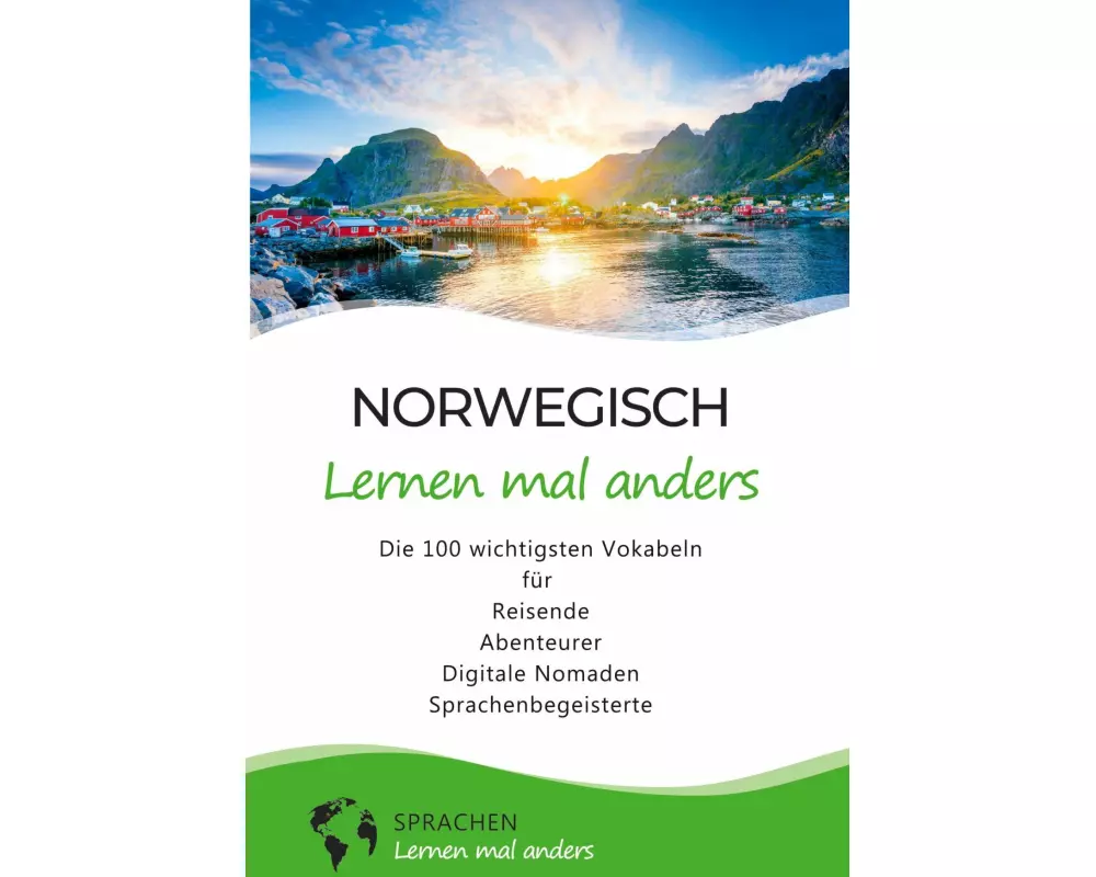 Norwegisch lernen mal anders - Die 100 wichtigsten Vokabeln