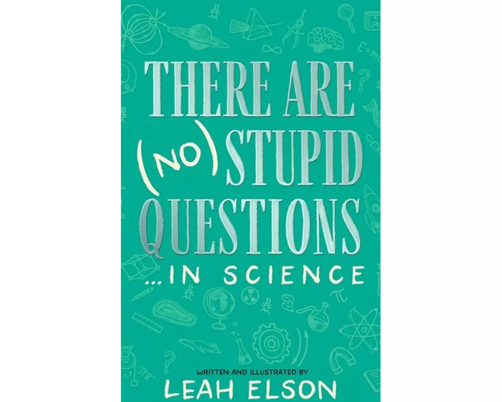 There Are (No) Stupid Questions ... in Science