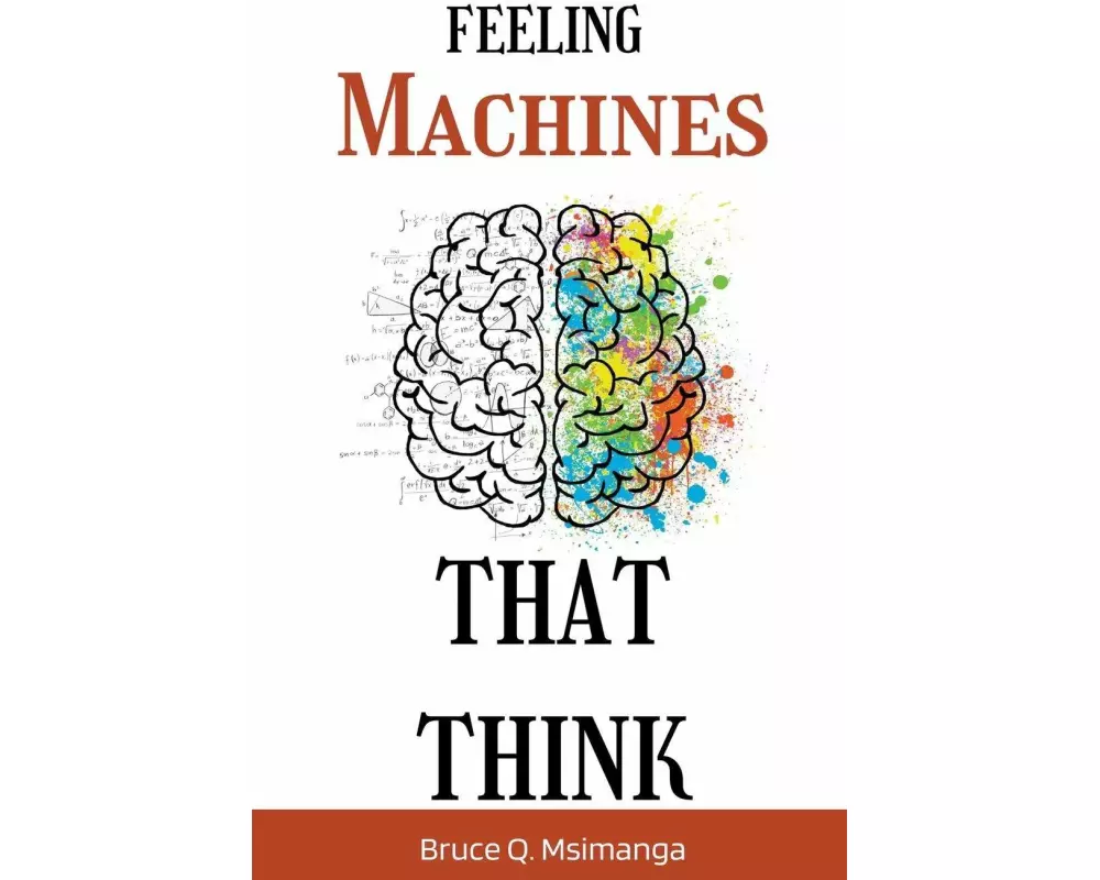 Feeling Machines That Think