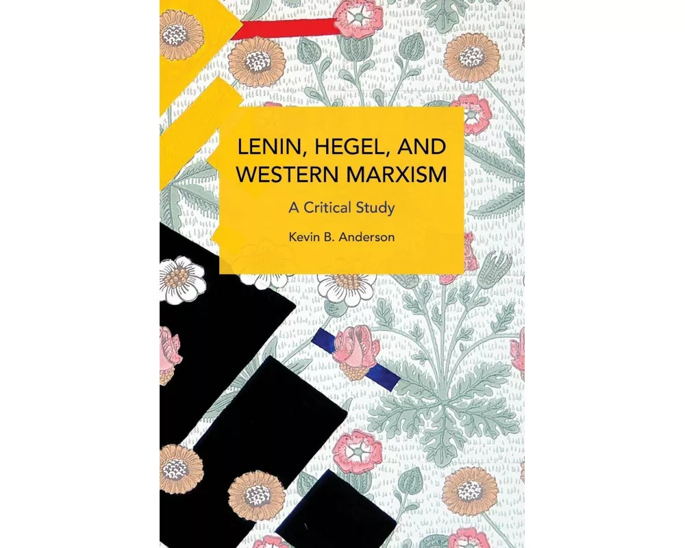 Lenin, Hegel, and Western Marxism